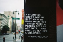 A champion shows who he is by what he does when he is tested When a person gets up and says, .jpg